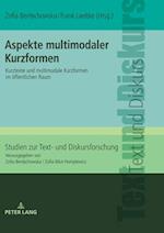 Aspekte multimodaler Kurzformen