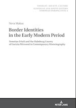 Border Identities in the Early Modern Period