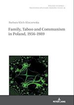 Family, Taboo and Communism in Poland, 1956-1989