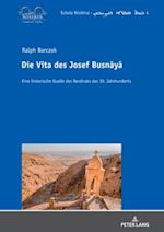 Die Vita des Josef Busnaya