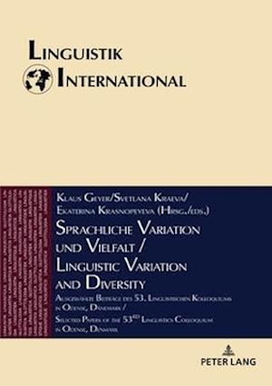 Sprachliche Variation und Vielfalt / Linguistic Variation and Diversity