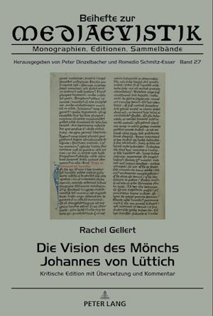 Die Vision Des Moenchs Johannes Von Luettich