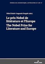 Le prix Nobel de littérature et l’Europe The Nobel Prize for Literature and Europe