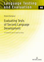 Evaluating Tests of Second Language Development