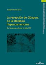 La Recepción de Góngora En La Literatura Hispanoamericana