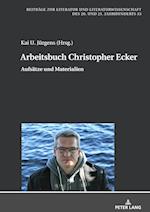 Arbeitsbuch Christopher Ecker; Aufsätze und Materialien