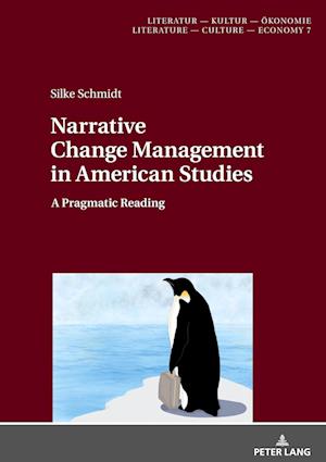 Narrative Change Management in American Studies