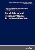 Polish Science and Technology Studies in the New Millennium