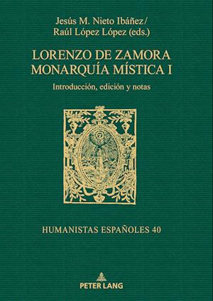 Lorenzo de Zamora Monarquía Mística I