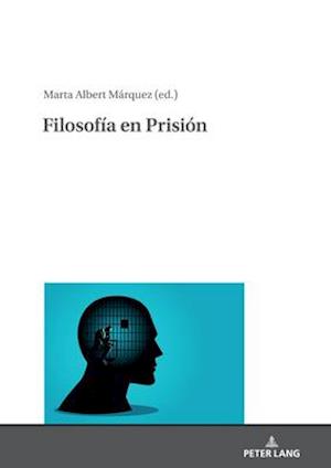 Filosofía En Prisión