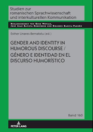 Gender and Identity in Humorous Discourse Genero E Identidad En El Discurso Humorístico