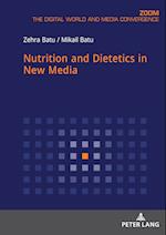 Nutrition and Dietetics in New Media