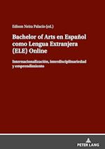 Bachelor of Arts En Español Como Lengua Extranjera (Ele) Online