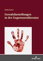 Gewaltdarstellungen in der Gegenwartsliteratur