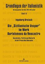 Die „Sizilianische Vesper” im Werk Bartolomeos da Neocastro