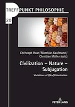 Civilization - Nature - Subjugation