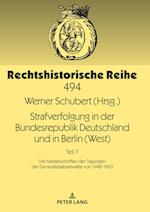 Strafverfolgung in Der Bundesrepublik Deutschland Und in Berlin (West)