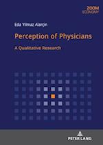 Perception of Physicians