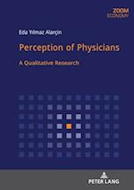 Perception of Physicians