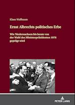 Ernst Albrechts Politisches Erbe