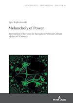 Melancholy of Power