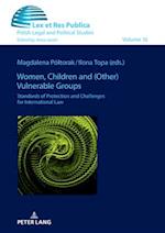 Women, Children and (Other) Vulnerable Groups
