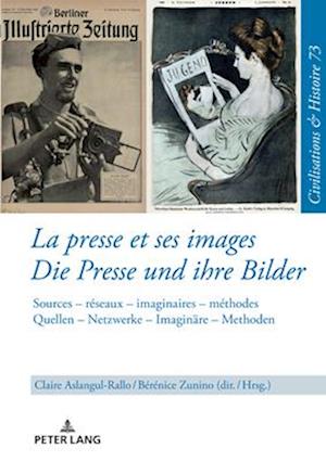 La presse et ses images – Die Presse und ihre Bilder