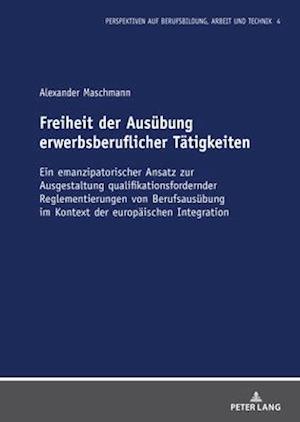 Freiheit der Ausuebung erwerbsberuflicher Taetigkeiten