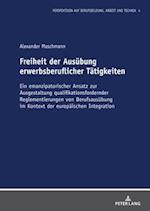 Freiheit der Ausuebung erwerbsberuflicher Taetigkeiten