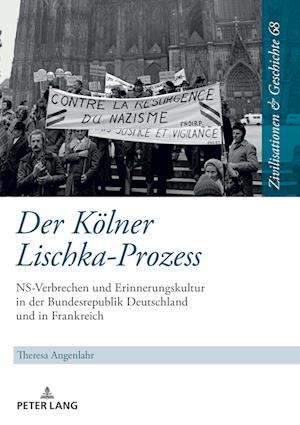 Der Koelner Lischka-Prozess