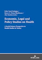 Economic, Legal and Policy Studies on Health