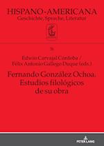 Fernando González Ochoa. Estudios Filológicos de Su Obra