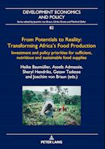 From Potentials to Reality: Transforming Africa's Food Production