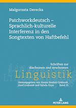 Patchworkdeutsch - Sprachlich-kulturelle Interferenz in den Songtexten von Haftbefehl