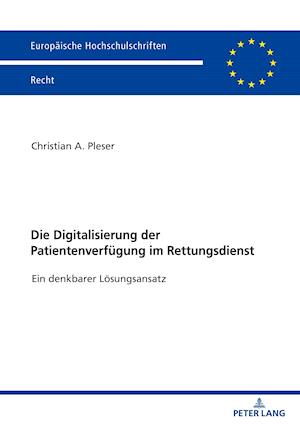 Die Digitalisierung Der Patientenverfuegung Im Rettungsdienst