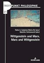 Wittgenstein and Marx. Marx and Wittgenstein