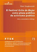 El festival «Grito de Mujer» como plaza pública de activismo poético