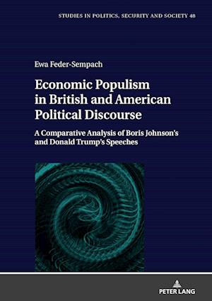 Economic Populism in British and American Political Discourse