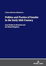 Politics and Poetics of Gender in the Early 20th Century
