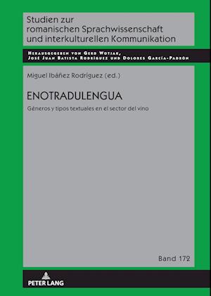 Enotradulengua; Géneros y tipos textuales en el sector del vino