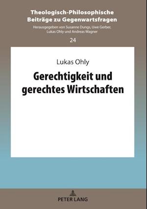 Gerechtigkeit und gerechtes Wirtschaften