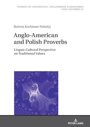 Anglo-American and Polish Proverbs