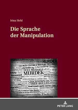 Die Sprache der Manipulation