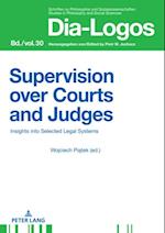 Supervision over Courts and Judges