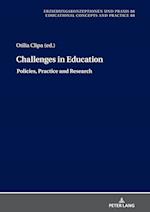 Challenges in Education - Policies, Practice and Research