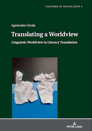 Translating a Worldview