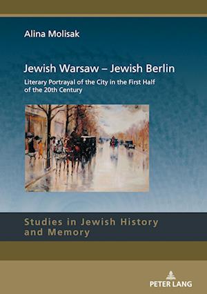 Jewish Warsaw - Jewish Berlin