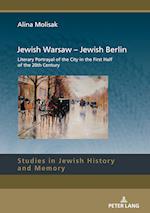 Jewish Warsaw – Jewish Berlin