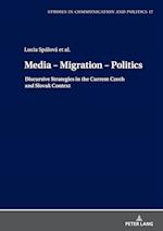 Media – Migration – Politics
