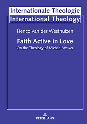 Faith Active in Love